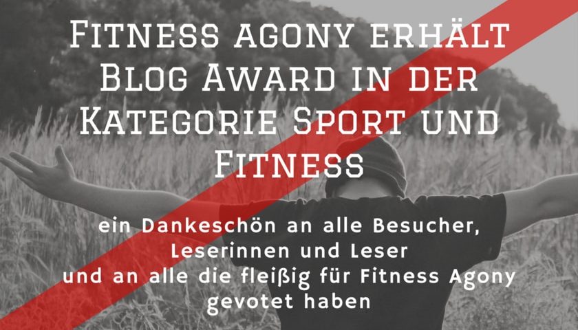 Fitness Agony gewinnt Publikumspreis des Blog Award in der Kategorie Sport und Fitness